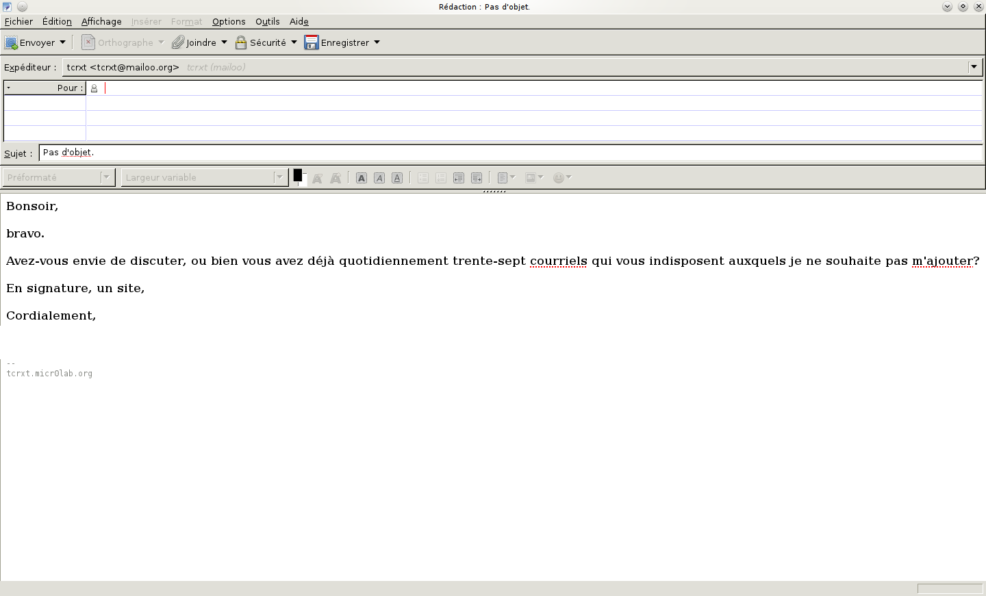 Un courriel poli mais succint, en r&eacute;alit&eacute; d'admiration.